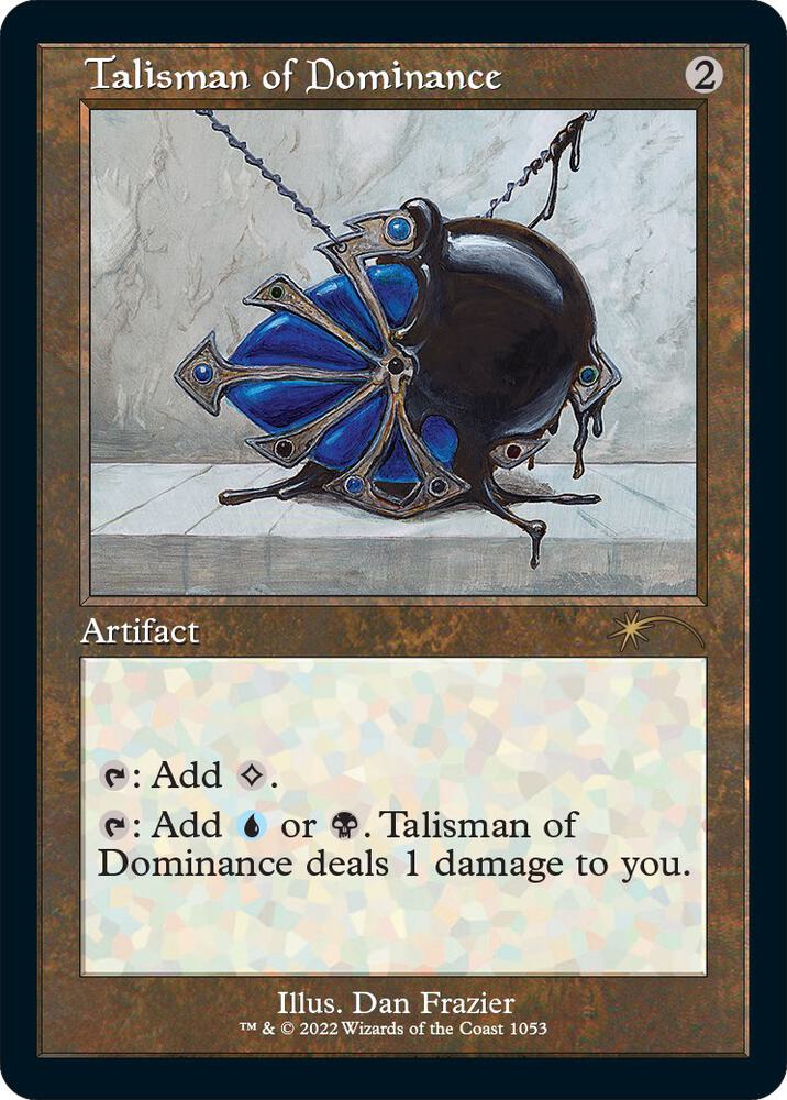 Talisman of Dominance (Retro Frame) | Secret Lair Drop Series #1053