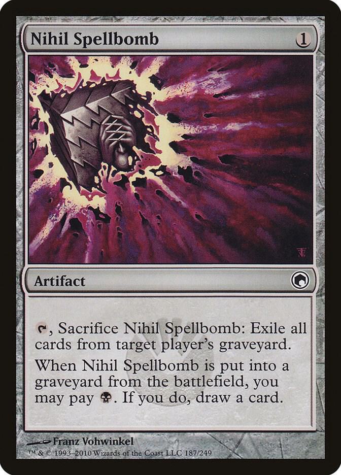 Nihil Spellbomb | Scars of Mirrodin #187