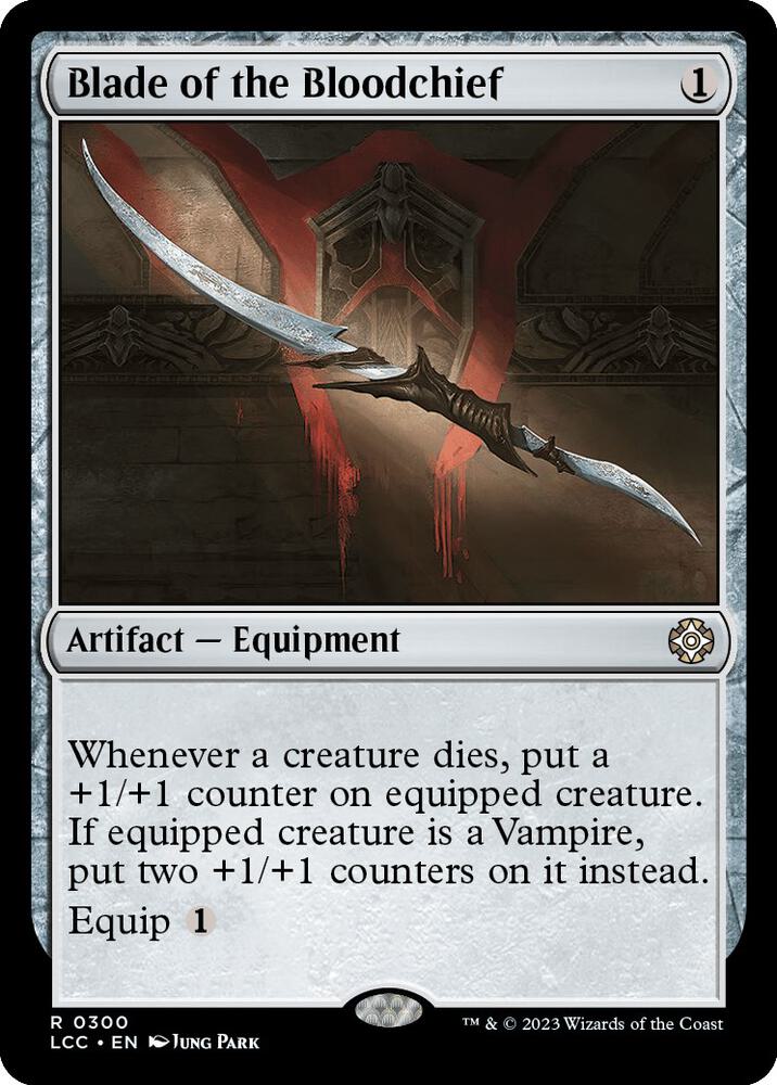 Blade of the Bloodchief | Commander: The Lost Caverns of Ixalan #300