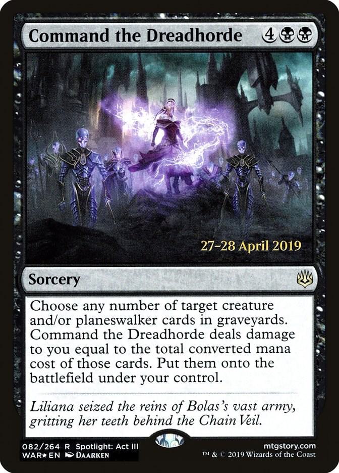 Command the Dreadhorde | Prerelease Cards #82