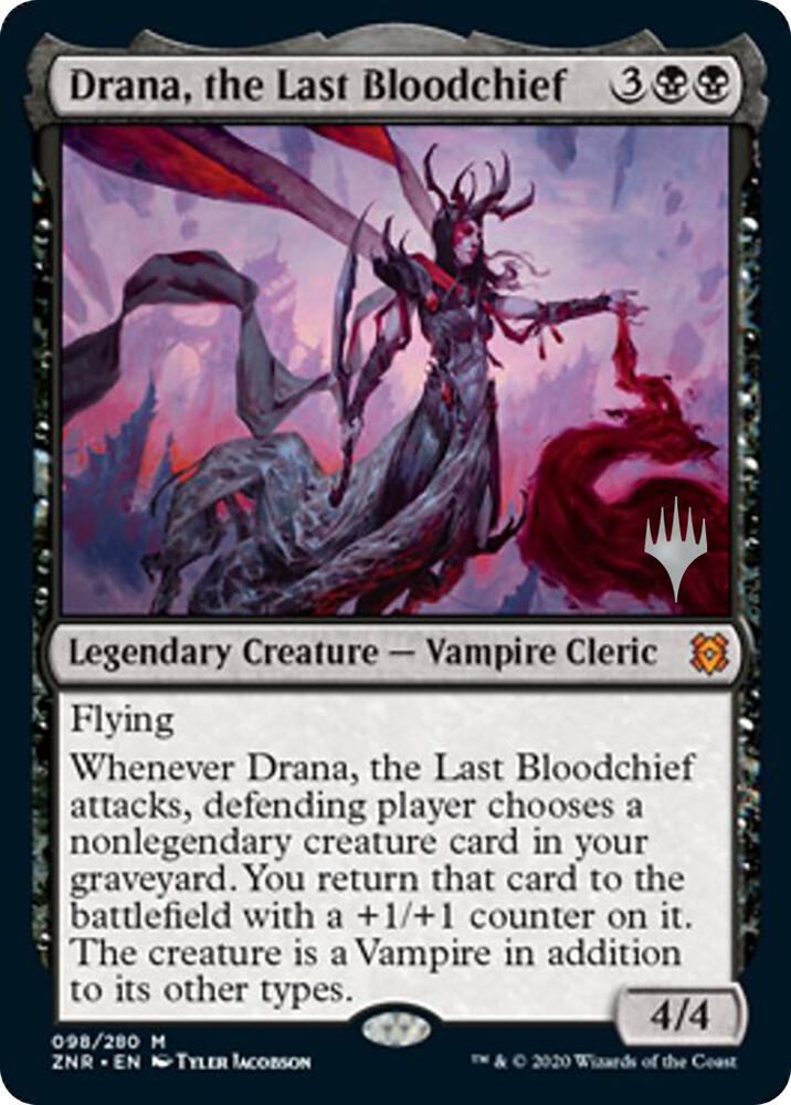 Drana, the Last Bloodchief | Promo Pack: Zendikar Rising #98