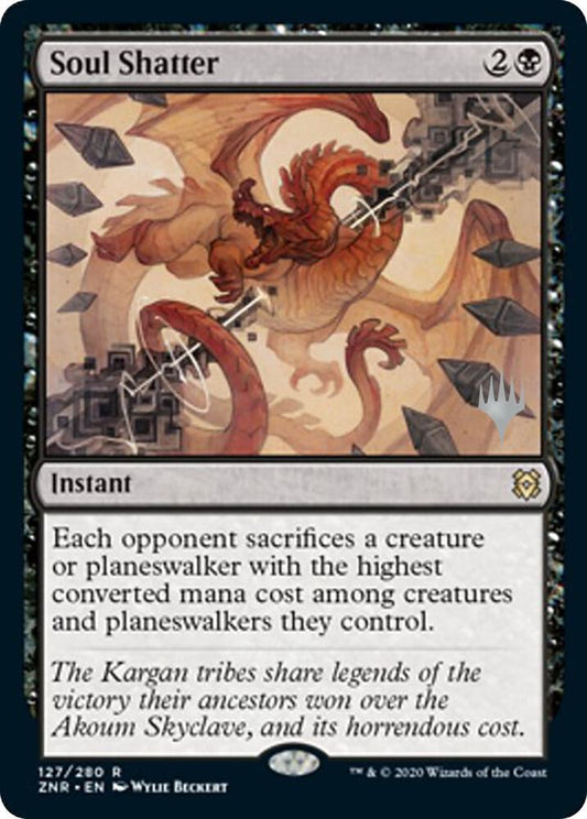 Soul Shatter | Promo Pack: Zendikar Rising #127