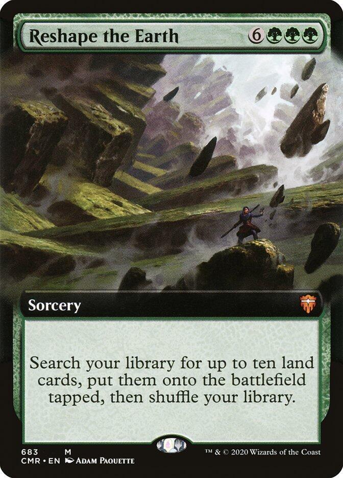 Reshape the Earth (Extended Art) | Commander Legends #683