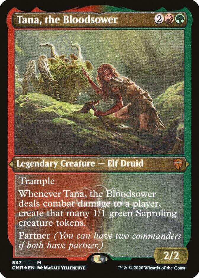 Tana, the Bloodsower (Foil Etched) | Commander Legends #537