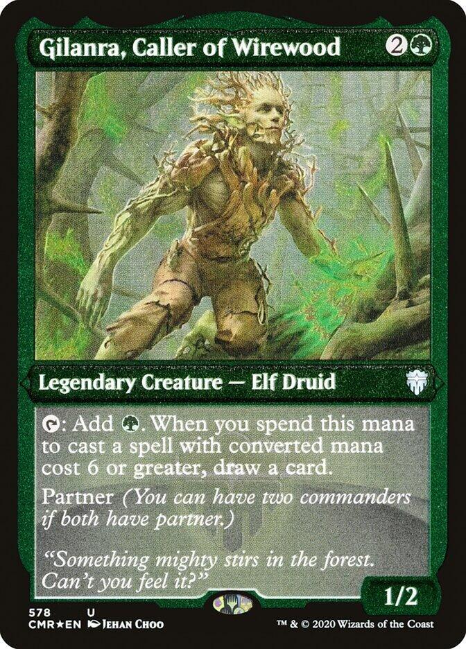 Gilanra, Caller of Wirewood (Foil Etched) | Commander Legends #578