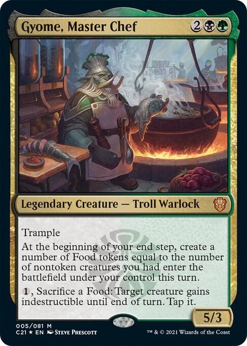 Gyome, Master Chef | Commander 2021 #5