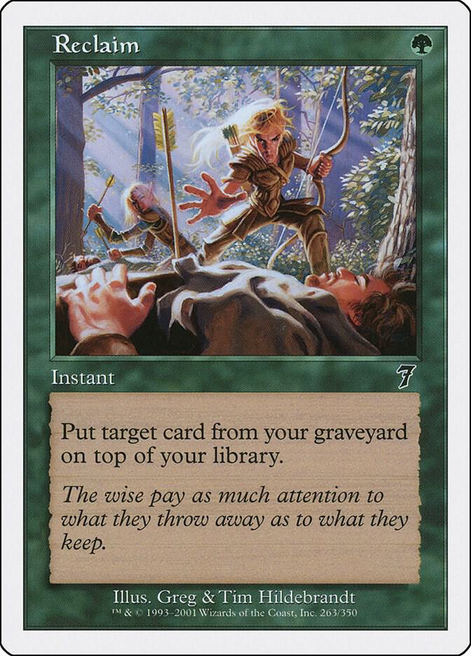 Reclaim | 7th Edition #263