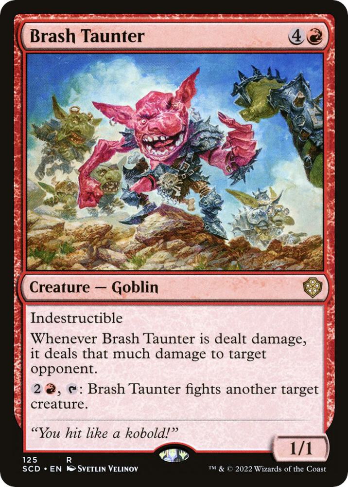Brash Taunter | Starter Commander Decks #125