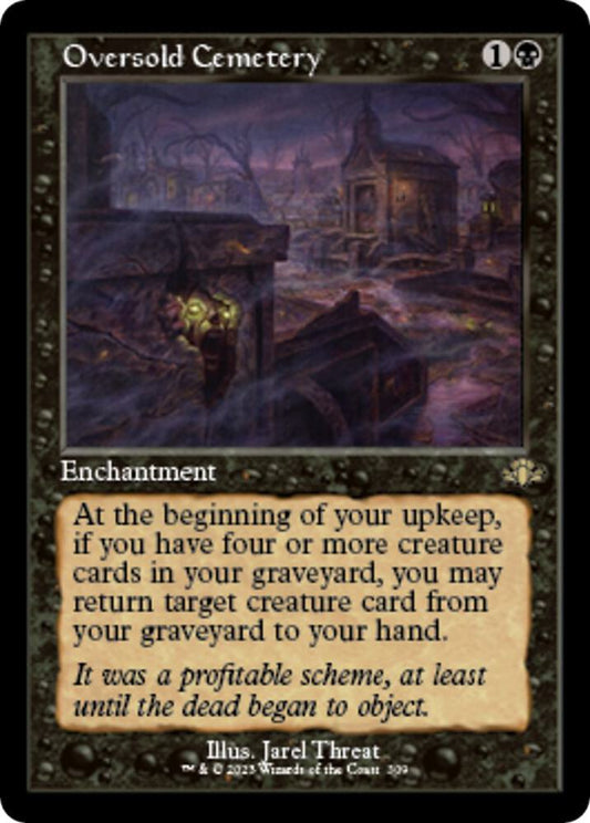 Oversold Cemetery (Retro Frame) | Dominaria Remastered #309