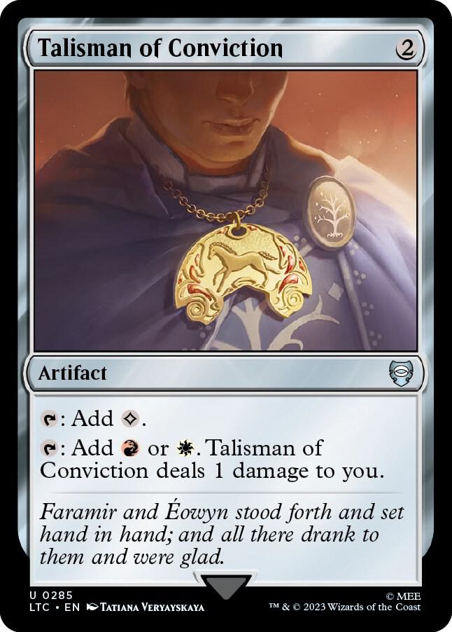 Talisman of Conviction | Commander: The Lord of the Rings: Tales of Middle-earth #285
