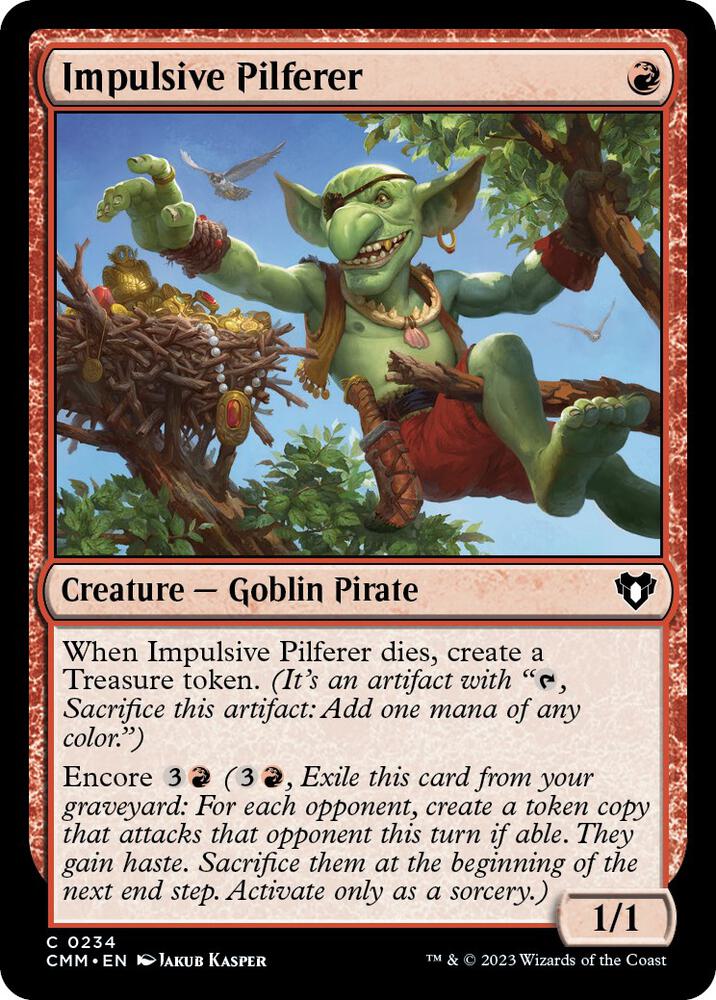 Impulsive Pilferer | Commander Masters #234