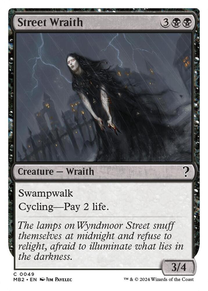 Street Wraith (White Border) | Mystery Booster 2 #49
