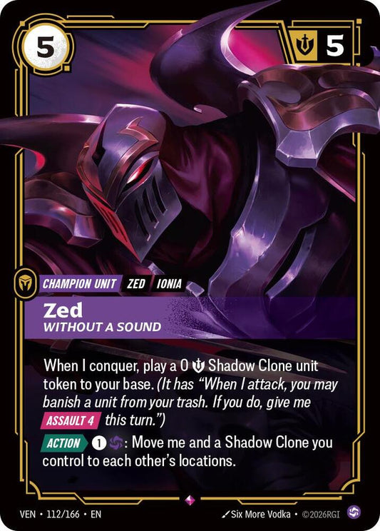 Zed, Without a Sound | Vendetta #112/166