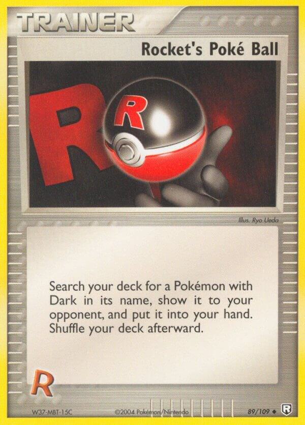Rocket's Poke Ball | EX Team Rocket Returns #89/109